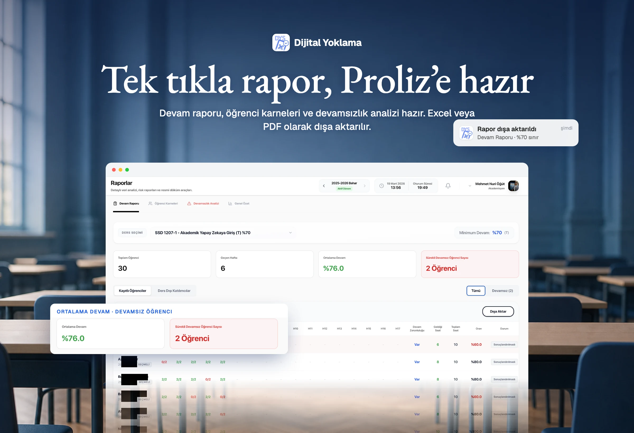 DYS - Dijital Yoklama Sistemi - Excel, PDF ve gece Proliz senkronu